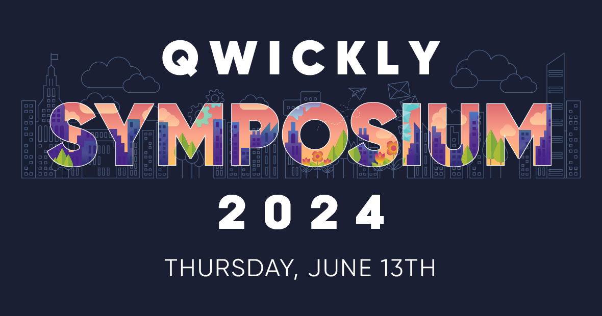 Qwickly Symposium June 13th 2024