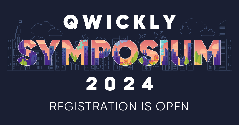 Register now for Qwickly Symposium 2023