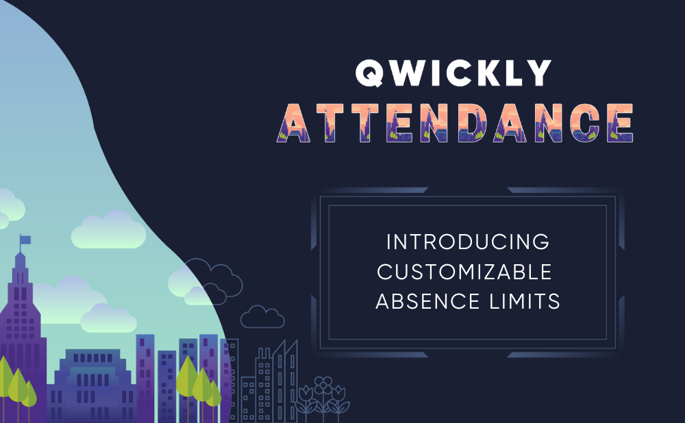 Qwickly | Qwickly Attendance more customizable than ever with its ...